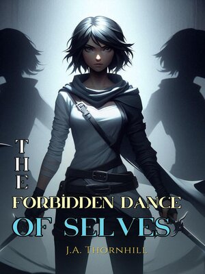 cover image of The Forbidden Dance of Selves